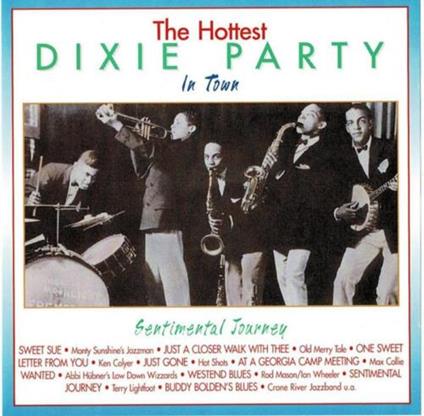 Sentimental Journey - CD Audio di Dixie Party