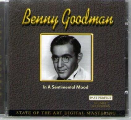 In a Sentimental Mood - CD Audio di Benny Goodman