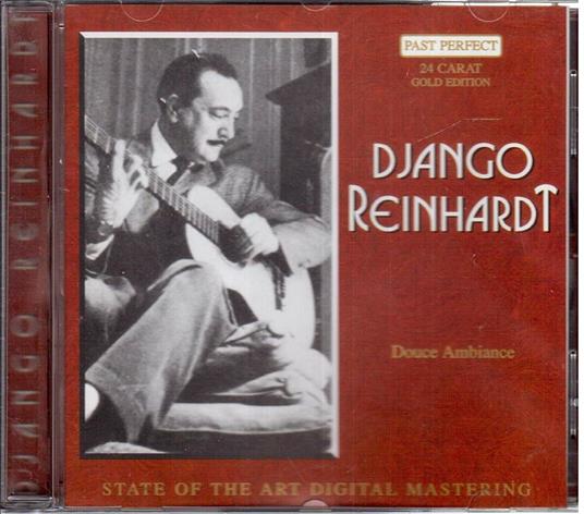 Douce Ambiance (24 Carat Gold Collection) - CD Audio di Django Reinhardt