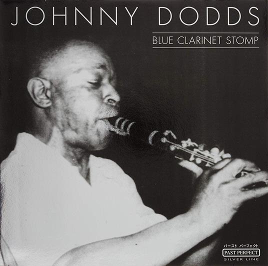 Blue Clarinet Stomp - CD Audio di Johnny Dodds