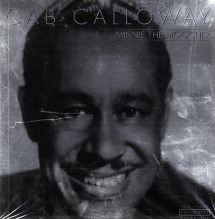 Minnie The Moocher - CD Audio di Cab Calloway