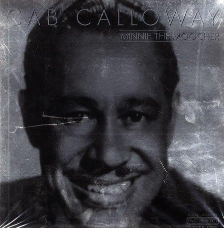 Minnie The Moocher - CD Audio di Cab Calloway