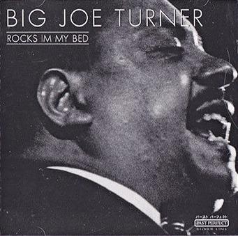 Rocks in My Bed - CD Audio di Big Joe Turner