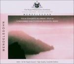 Concerto per violino in Mi minore - Sogno di una notte di mezza estate - CD Audio di Felix Mendelssohn-Bartholdy,Royal Philharmonic Orchestra