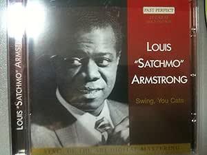Swing You Cats - CD Audio di Louis Armstrong