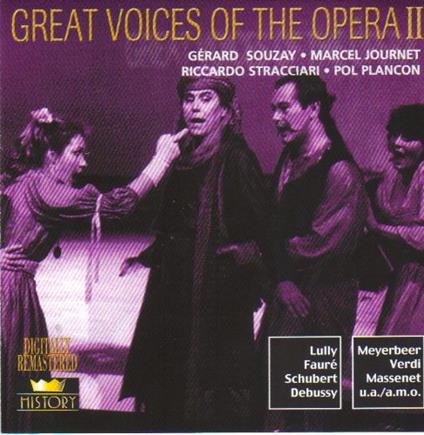 Great Voices Of The Opera II: Souzay - Journet - Stracciari - Plancon - CD Audio