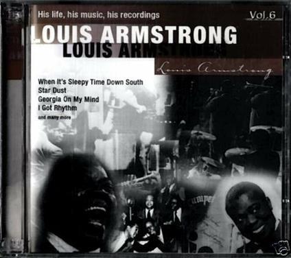 His Life, His Music vol.6 - CD Audio di Louis Armstrong
