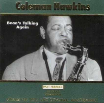 Bean's Talking Again - CD Audio di Coleman Hawkins