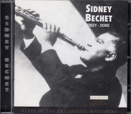 Okey - Doke - CD Audio di Sidney Bechet