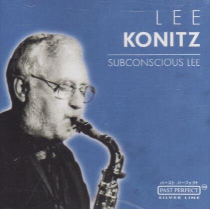 Subconscious Lee - CD Audio di Lee Konitz