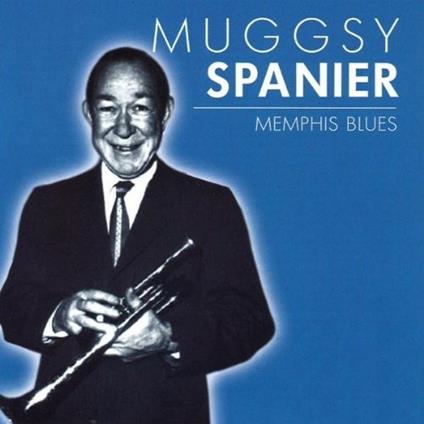 Memphis Blues - CD Audio di Muggsy Spanier