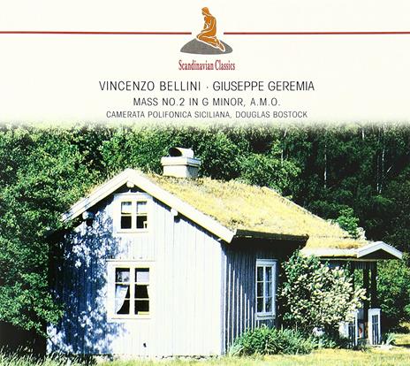 Messa seconda in Sol minore - CD Audio di Vincenzo Bellini,Douglas Bostock,Camerata polifonica siciliana