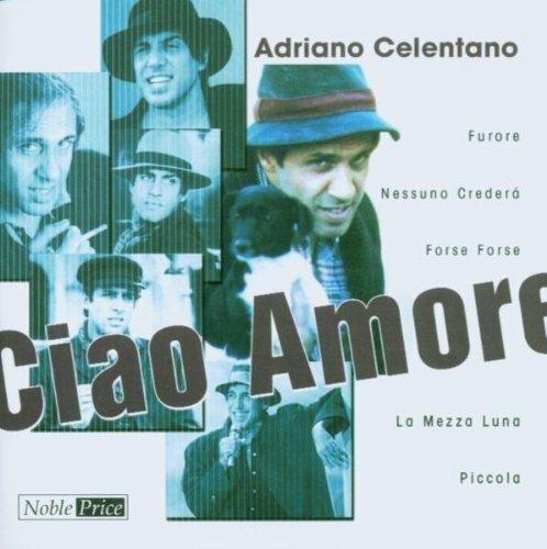 Ciao Amore - CD Audio di Adriano Celentano