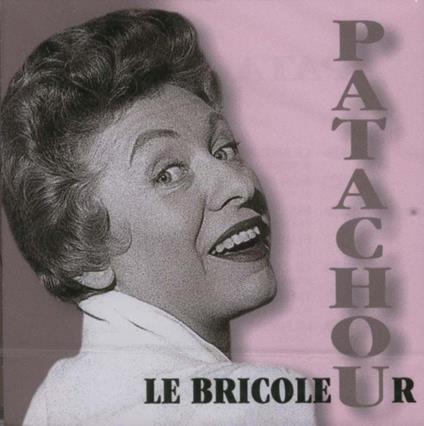 Bricoleur - CD Audio di Patachou