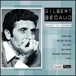 Quand tu dances - CD Audio di Gilbert Bécaud