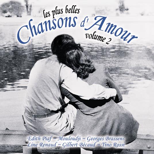 Les Plus Belles Chansons - CD Audio