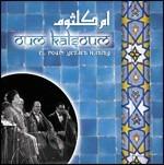 El Noum Yedaeb Habiby - CD Audio di Oum Kalthoum
