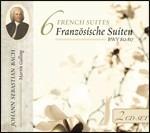 6 Suites francesi - CD Audio di Johann Sebastian Bach