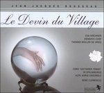 Le devin du village - CD Audio di René Clemencic,Jean-Jacques Rousseau