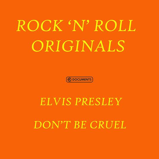 Don't Be Cruel - CD Audio di Elvis Presley