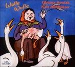 Wulle Wulle. Canzoni per bambini dal mondo