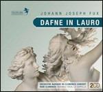 Dafne in Lauro - CD Audio di Clemencic Consort,Johann Joseph Fux,Gérard Lesne,René Clemencic