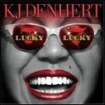 Lucky Seven - CD Audio di KJ Denhert