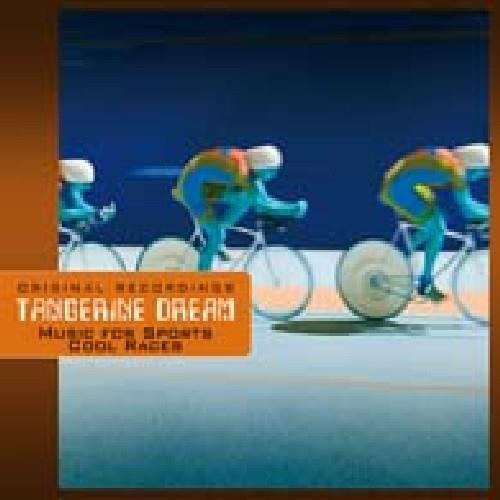 Music For Sports-Cool Races (Import) - CD Audio di Tangerine Dream