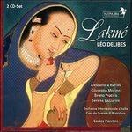 Lakmé - CD Audio di Léo Delibes