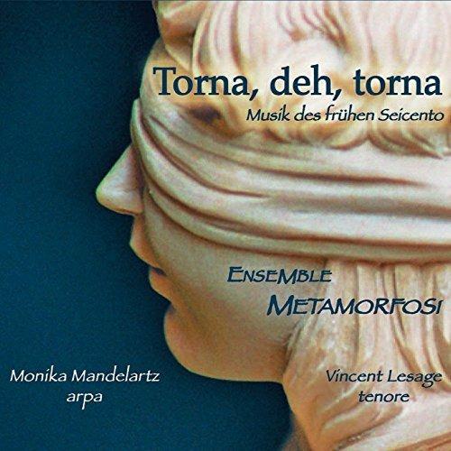 Torna, deh, torna - CD Audio di Giulio Caccini