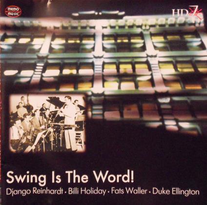Swing Is The Word! - CD Audio
