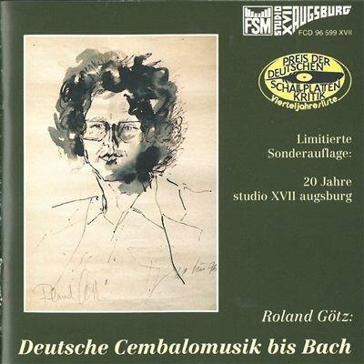 Deutsche Cembalomusik bis Bach - CD Audio di Hans Leo Hassler