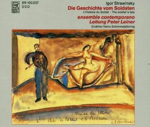 Die Geschichte Vom Soldat - CD Audio di Igor Stravinsky