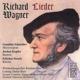 Lieder - CD Audio di Richard Wagner