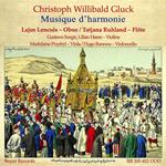 Hristoph Willibald Gluck. Musique D'Harmonie