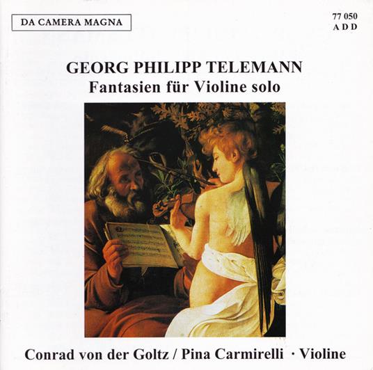 Georg Philipp Telemann - Fantasias For S - CD Audio di Pina Carmirelli