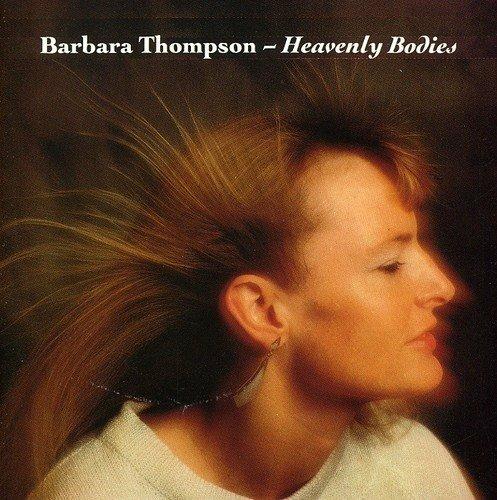 Heavenly Bodies - CD Audio di Barbara Thompson