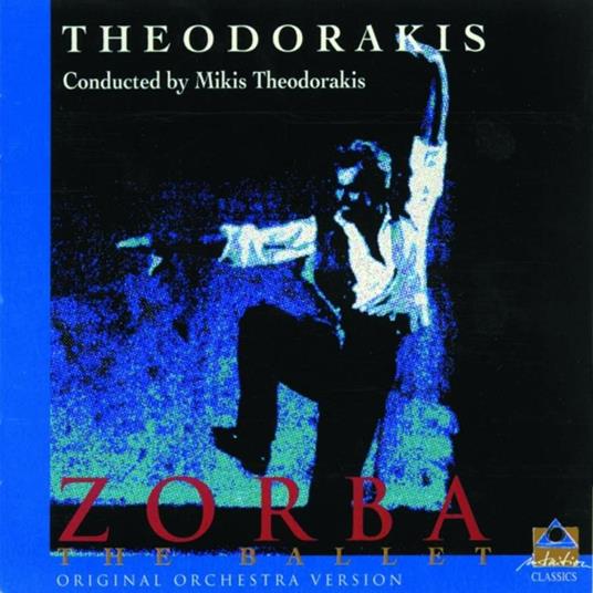 Zorba (Colonna sonora) - CD Audio di Mikis Theodorakis
