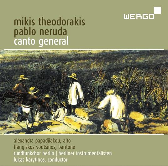 Canto General (Colonna sonora) - CD Audio di Mikis Theodorakis
