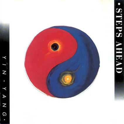 Yin Yang - CD Audio di Steps Ahead