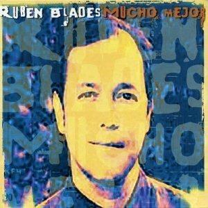 Mucho Mejor - CD Audio di Ruben Blades