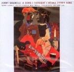 A Song I Thought I Heard Buddy Sing - CD Audio di Jerry Granelli