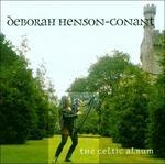 Celtic Album - CD Audio di Deborah Henson-Conant