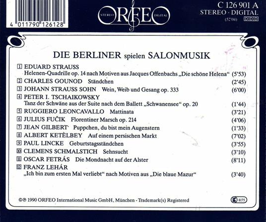 Die Berliner Spielen Salonmusik - CD Audio di Charles Gounod,Johann Strauss,Julius Fucik - 2