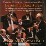 Overtures celebri - CD Audio di Ludwig van Beethoven,Wolfgang Amadeus Mozart,Giuseppe Verdi,Richard Wagner,Wolfgang Sawallisch