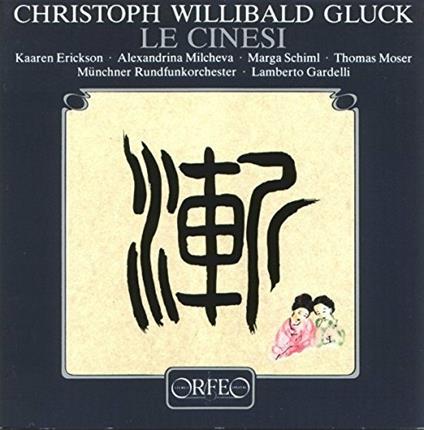 Le Cinesi - Vinile LP di Christoph Willibald Gluck
