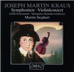 Symphonien Violinkonzert - CD Audio di Joseph Martin Kraus