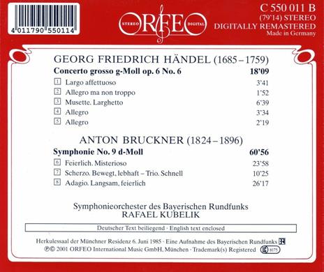 Concerto Grosso op.6 n.6 / Sinfonia n.9 - CD Audio di Anton Bruckner,Georg Friedrich Händel,Rafael Kubelik,Orchestra Sinfonica della Radio Bavarese - 2