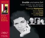 Dvorak und Seine Zeit