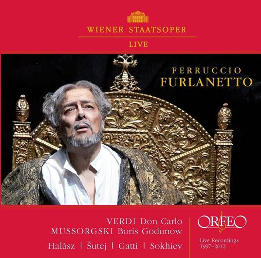 Don Carlo / Boris Godunov - CD Audio di Modest Mussorgsky,Giuseppe Verdi,Ferruccio Furlanetto,Orchestra dell'Opera di Stato di Vienna